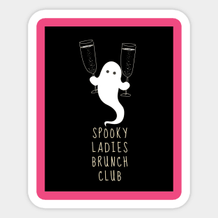 Spooky Ladies Brunch Club (Cheers) Sticker